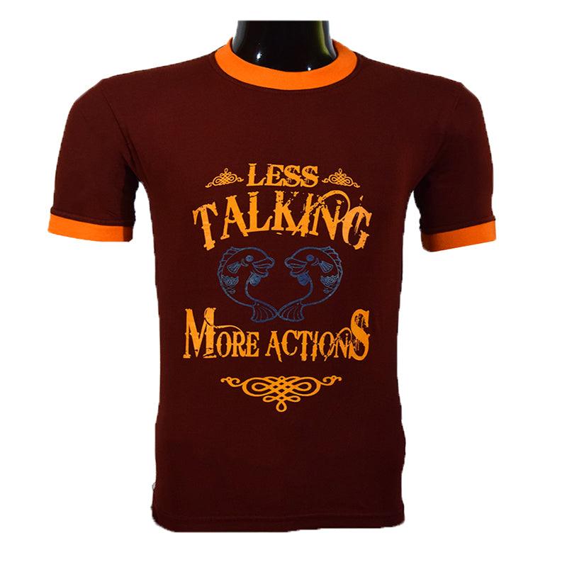 MEN Less Talking Printed T Shirt - Foxy Garments