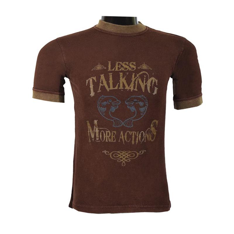 MEN Less Talking Printed T Shirt - Foxy Garments